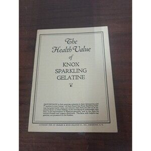 1929 The Health Value Of Knox Sparkling Gelatine Recipe Booklet